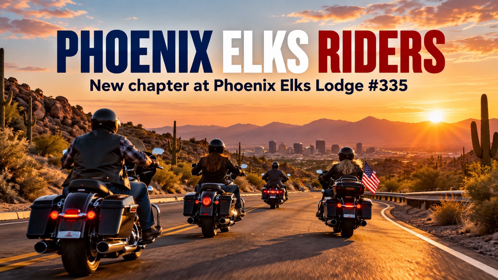 Phoenix Elks Riders new chapter announcement showing motorcyclists riding toward the Phoenix skyline at sunset.